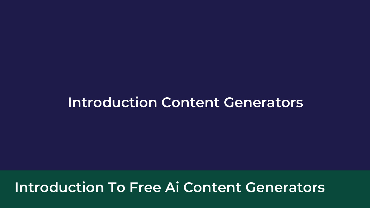 Introduction to Free AI Content Generators