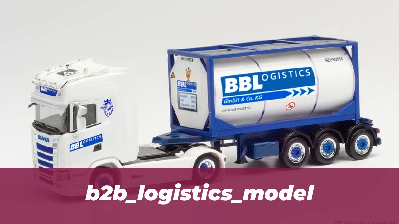 b2b_logistics_model