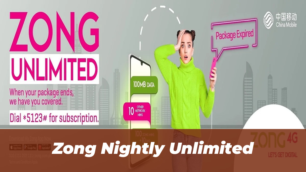 Zong Unlimited Call & Internet Packages Guide (Sept 2026) 3 Zong Nightly Unlimited