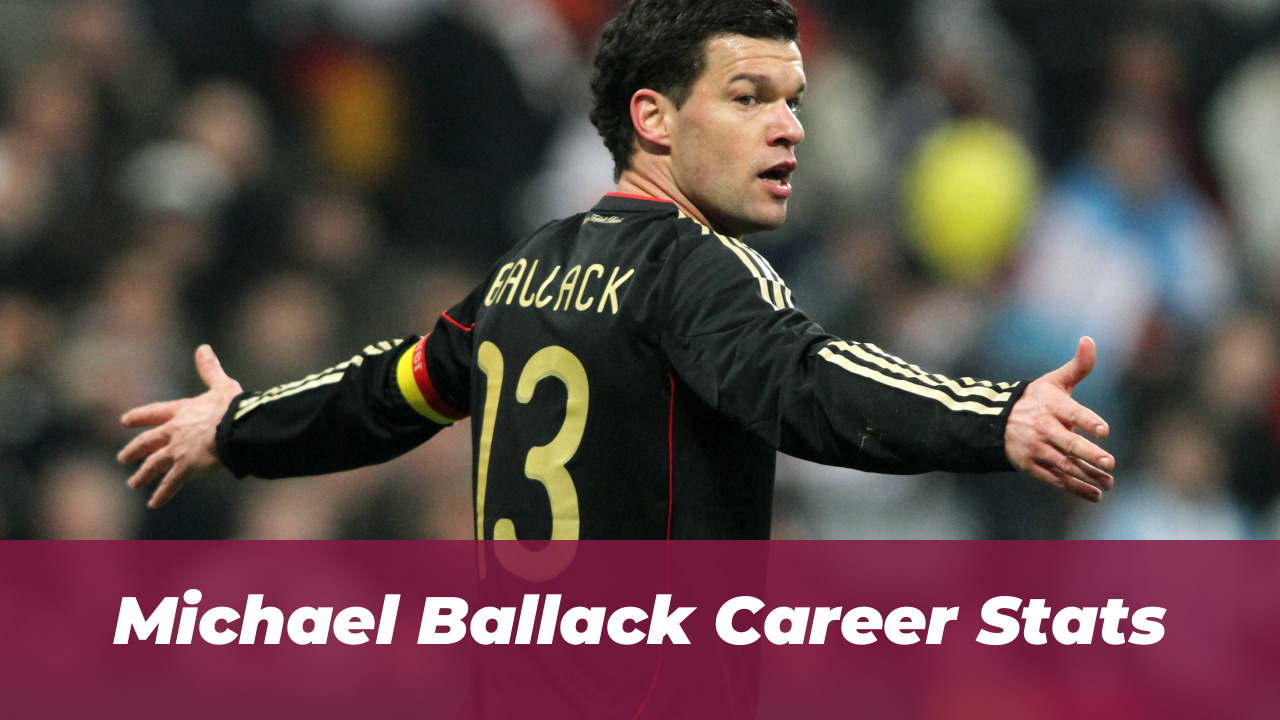 Michael Ballack Net Worth 2026: Career Earnings & Investments 1 Michael Ballack Career Stats