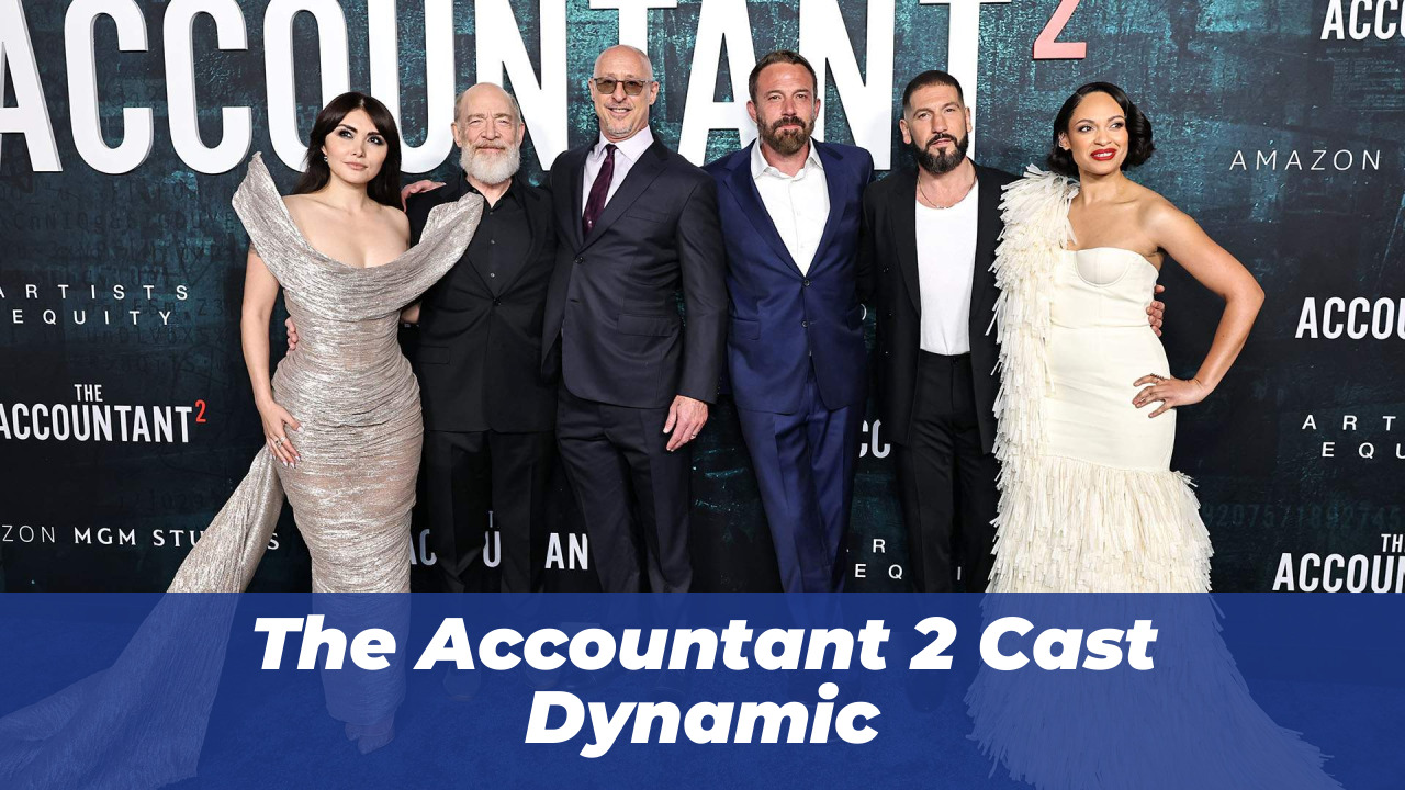 The Accountant 2: Ben Affleck Action Sequel Hits No. 2 (2026) 1 The Accountant 2 Cast Dynamic