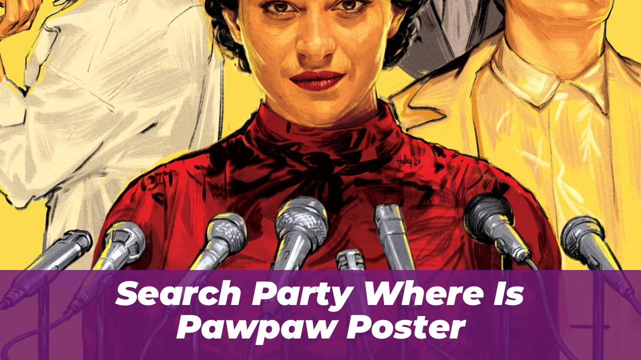 Search Party: Where’s PawPaw? Trailer & 2026 Movie Details 1 Search Party Where Is Pawpaw Poster