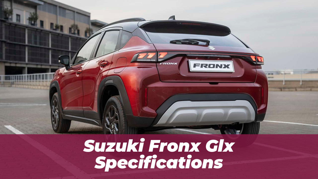 Suzuki Fronx Glx Specifications