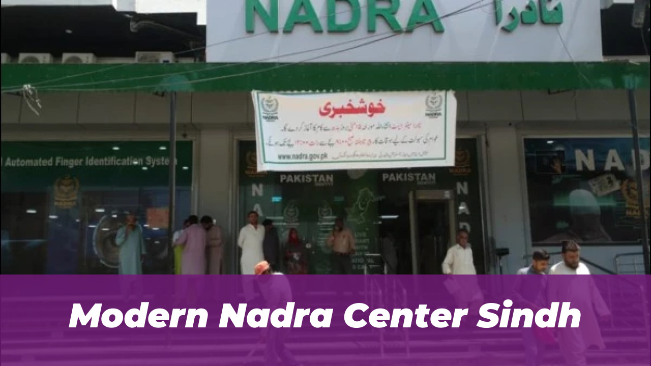 New NADRA Registration Centers in Sindh: 2026 Update 1 Modern Nadra Center Sindh