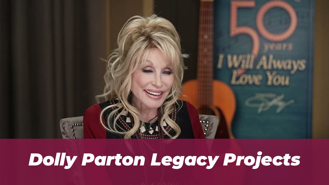 Dolly Parton Posthumously Honored: Watch Her Final Message 3 Dolly Parton Legacy Projects