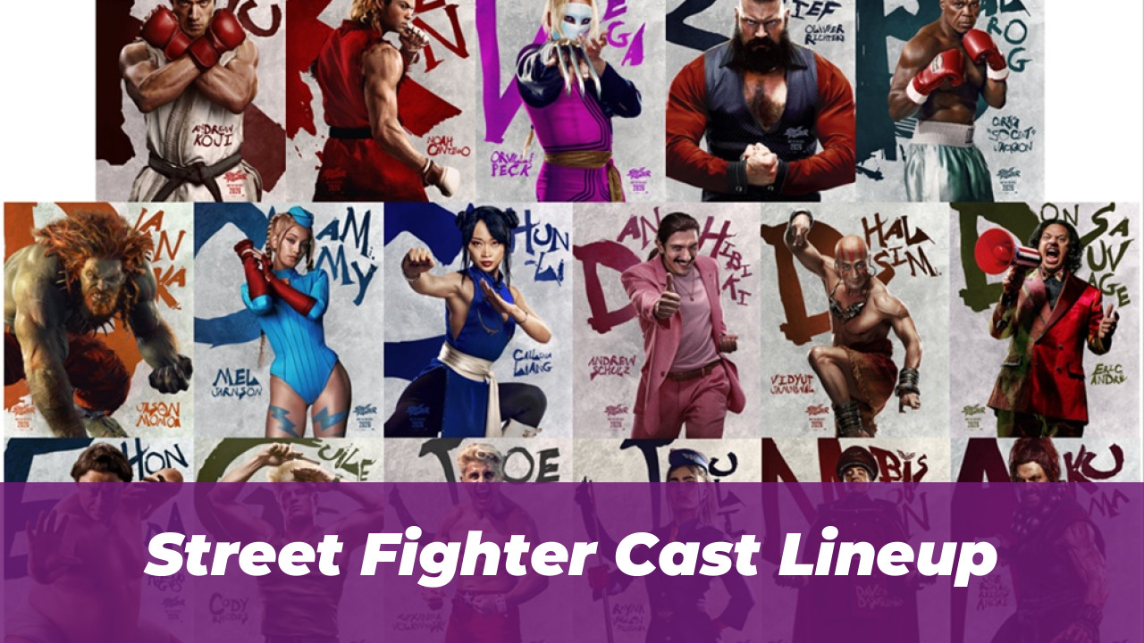 Street Fighter Cast Lineup