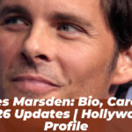 James Marsden: Bio, Career & 2026 Updates | Hollywood Profile