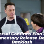 Universal Confirms Elon Musk Documentary Release Despite Backlash