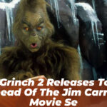 The Grinch 2 Releases Today Ahead of the Jim Carrey Movie Se