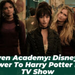 Coven Academy: Disney+’s Answer to Harry Potter HBO TV Show
