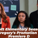 Abbott Elementary Season 6: Gregory’s Promotion & Premiere D