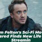 Tom Felton’s Sci-Fi Movie Altered Finds New Life on Streamin