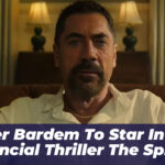 Javier Bardem to Star in HBO Financial Thriller The Spread