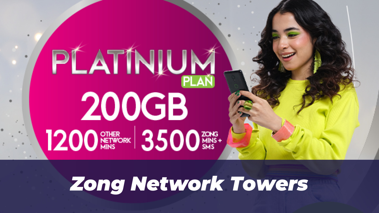Zong Postpaid Data Packages: Full Pricing and Guide 2026 1 Zong Network Towers