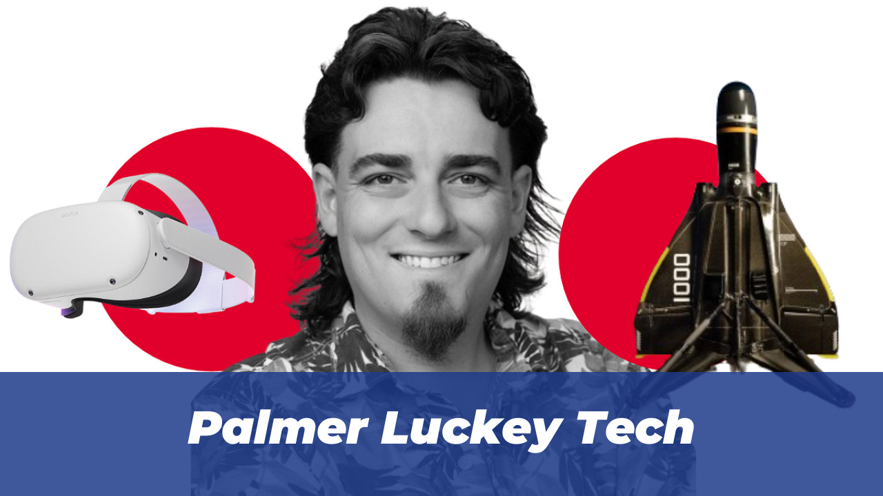 Palmer Luckey: Career Path From VR Pioneer To Defense Tech 1 Palmer Luckey Tech