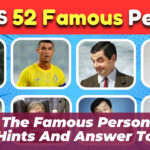 Guess The Famous Person Game 185 Hints And Answer Today