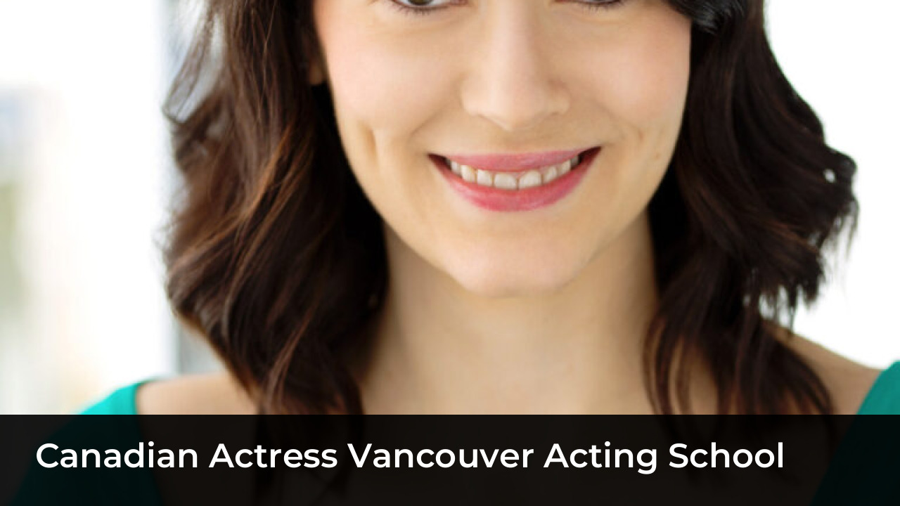 Darla Taylor Biography: Age, Net Worth, Movies, and Family 3 Canadian Actress Vancouver Acting School
