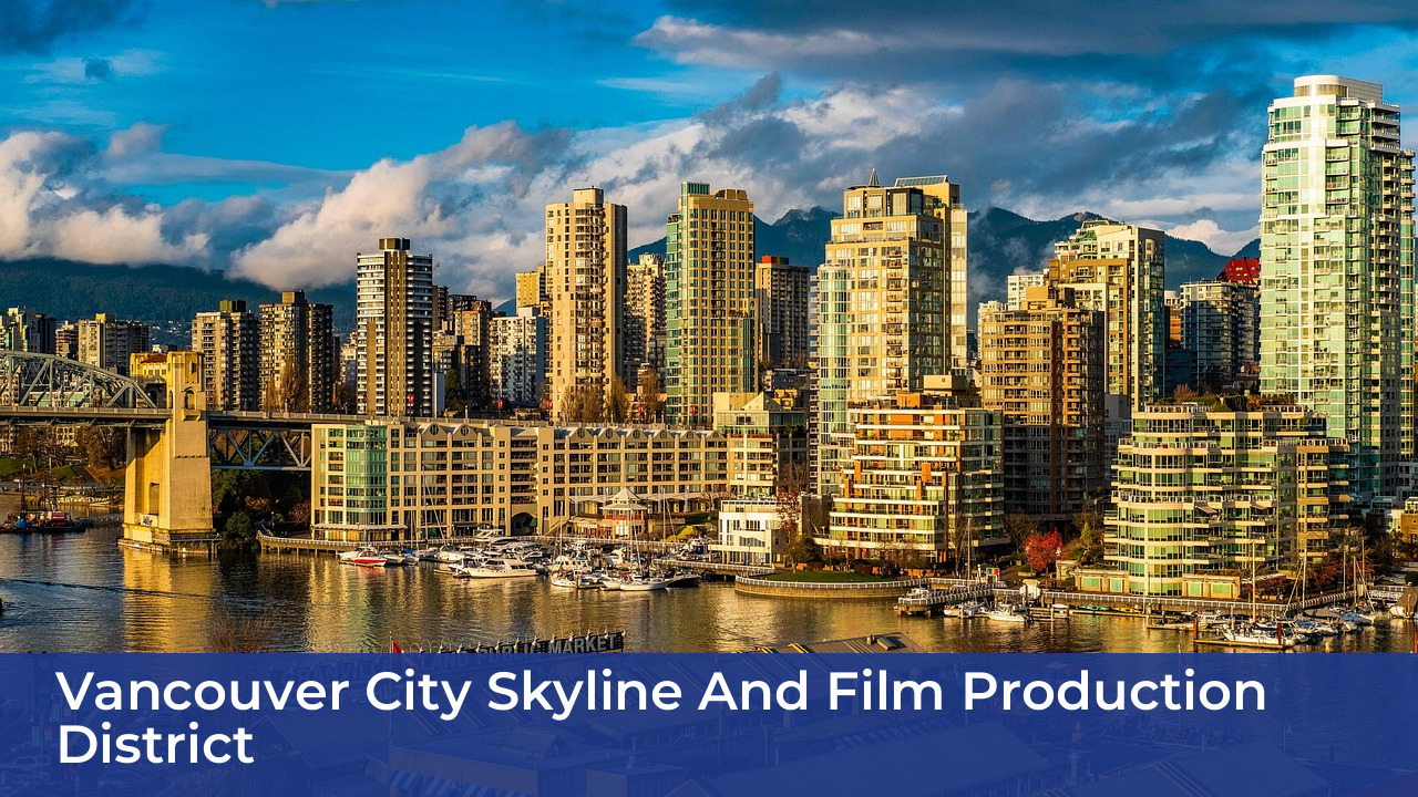 Alex Ferris Biography: Age, Height, Net Worth, Movies & TV 3 Vancouver city skyline and film production district