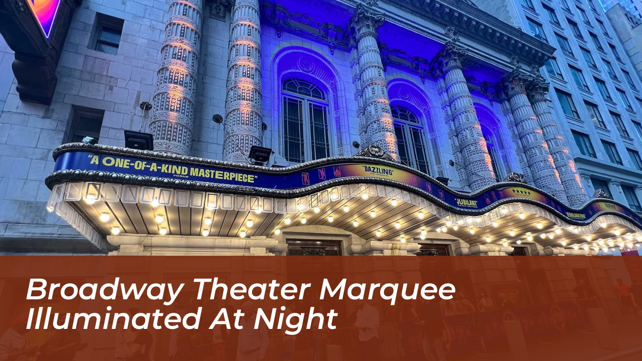 Broadway Theater Marquee Illuminated at Night